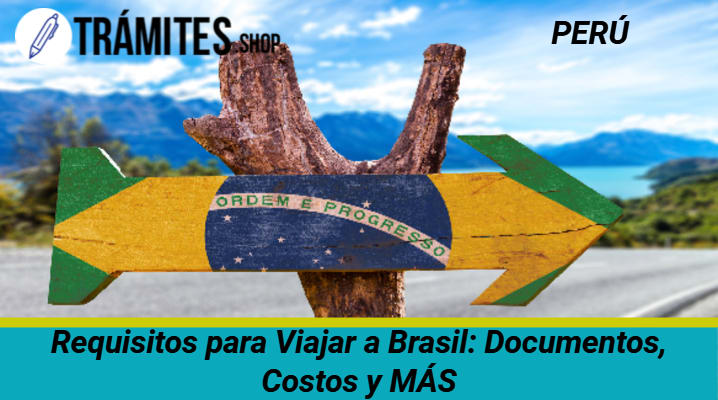 Requisitos para Viajar a Brasil
